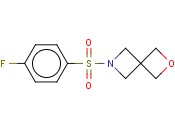 6-((4-FLUOROPHENYL)SULFONYL)-2-OXA-6-AZASPIRO[3.3]HEPTANE